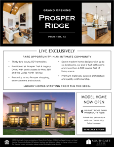 Prosper Ridge Model Now Open