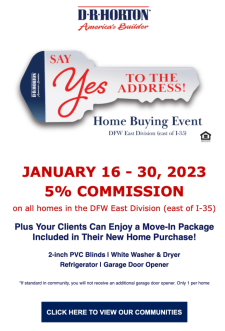5% Commission When Your Clients Say Yes To The Address With D.R. Horton