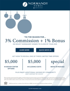 Earn up to 4% commission on select Normandy Homes.