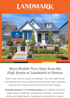 More Models Open from the High $300s at Landmark