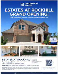UnionMain Homes Now Open in Estates at Rockhill – Frisco ISD!