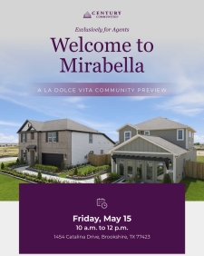 Agents: Get a First Taste of Mirabella in Brookshire &ndash; May 15