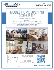 Highland Homes -  Model Home Opening Soon in The Highlands!