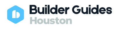 Houston Builder Guide