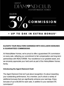 Earn More with The Agent Diamond Club by HistoryMaker Homes