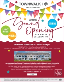 Grand Opening of Townwalk at Babcock Ranch