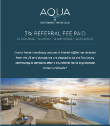 Earn 3% referral fee at contract signing at AQUA ﻿