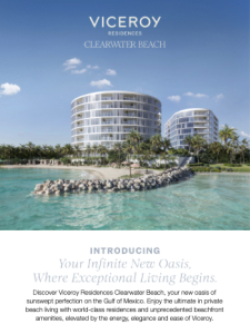 Introducing Viceroy Residences Clearwater Beach – A New Standard of Luxury Living