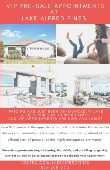VIP Pre-Sale Appointments at Lake Alfred Pines