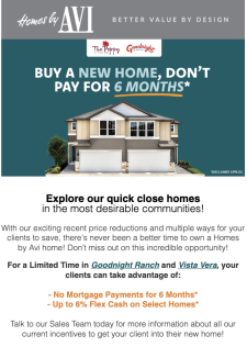 Build a New Home, Don’t Pay for 6 Months!*