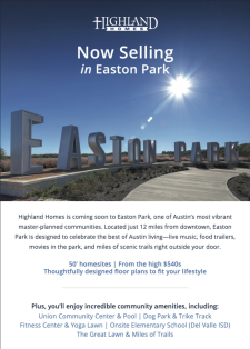 Now Selling! Highland Homes in Easton Park – 50’ Homesites from the High $500s