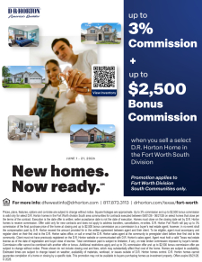 Up to 3% Commission PLUS $2,500 Bonus Commission on Select South Fort Worth Homes