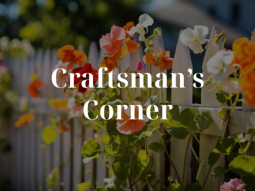 Craftsman’s Corner