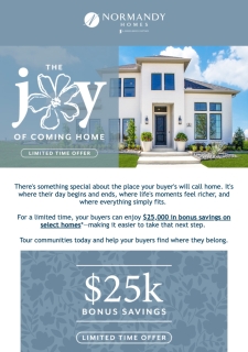 Help Your Buyers Find Joy in Coming Home with $25K