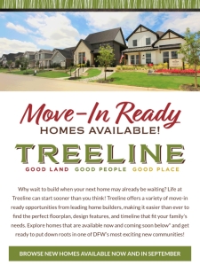 Why Wait to Build? Explore Move-In Ready Homes in Treeline