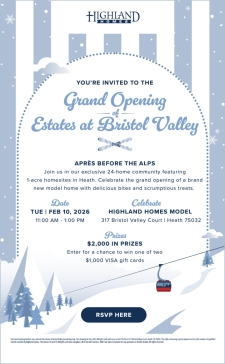 You&rsquo;re invited! Grand Opening for Estates at Bristol Valley &ndash; Heath!
