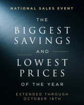 We&rsquo;re extending our National Sales Event