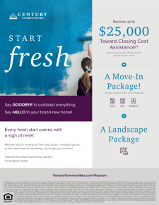 $25,000 Toward Closing Cost Assistance!*