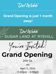 Grand Opening at Del Webb Sugar Land is Around the Corner