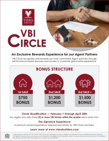 Close More. Earn More. Join the Viera Builders Circle.