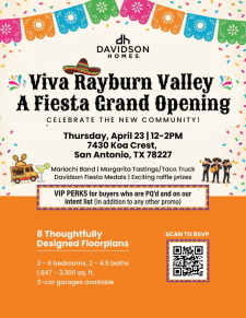 You're Invited! Viva Rayburn Valley: A Fiesta Grand Opening
