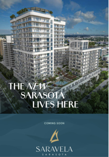 Introducing Saravela - The New Sarasota Lives Here